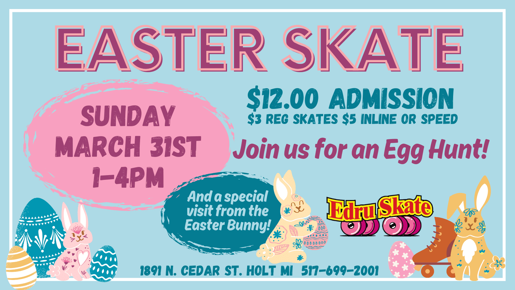 Easter Skate